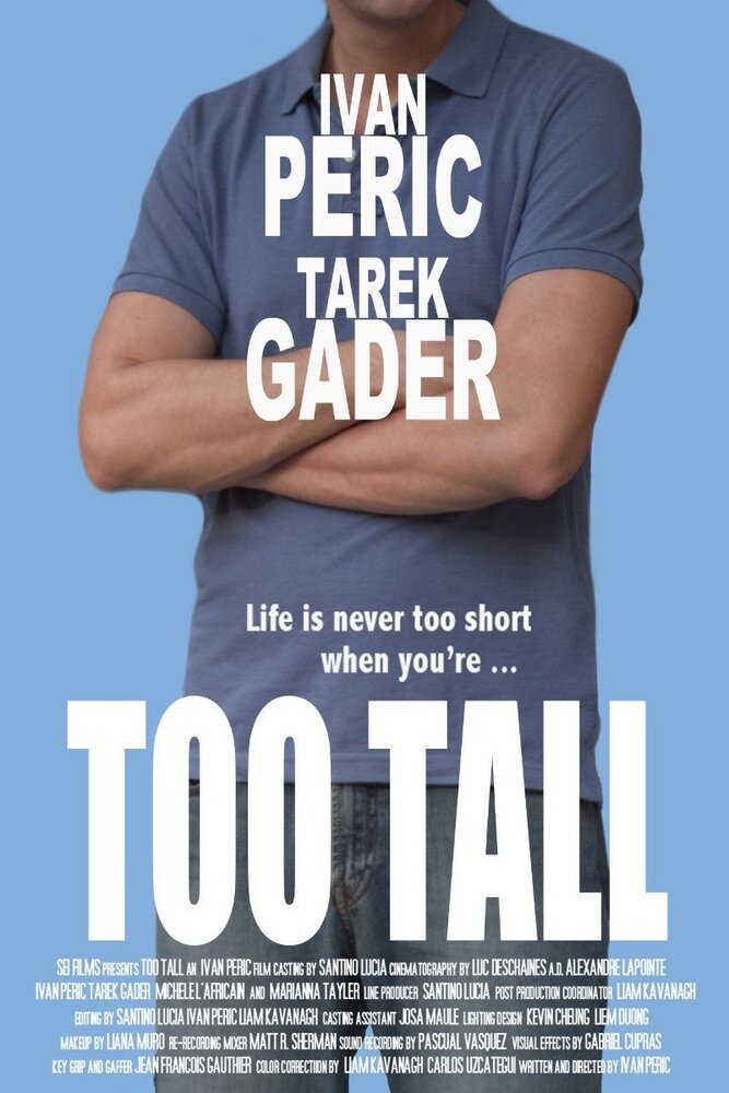 Too Tall (2014)