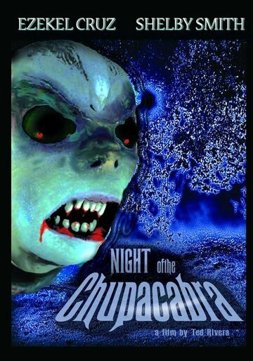 Night of the Chupacabra (2005)