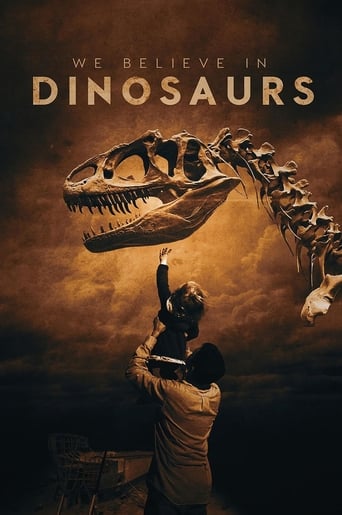 We Believe In Dinosaurs (2019)